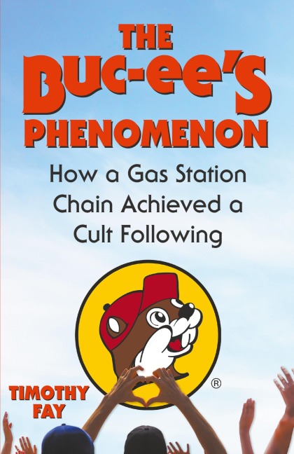 The Buc-ees Phenomenon: How a Gas Station Chain Achieved a Cult Following
