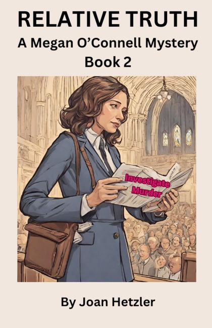 Relative Truth: A Megan OConnell Mystery Book 2