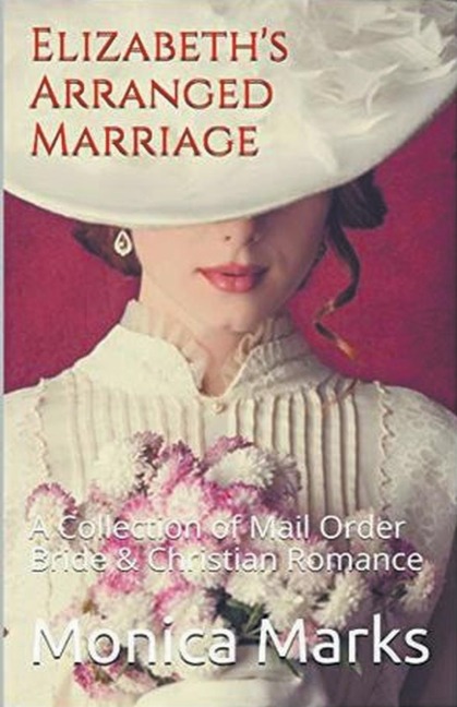Elizabeths Arranged Marriage