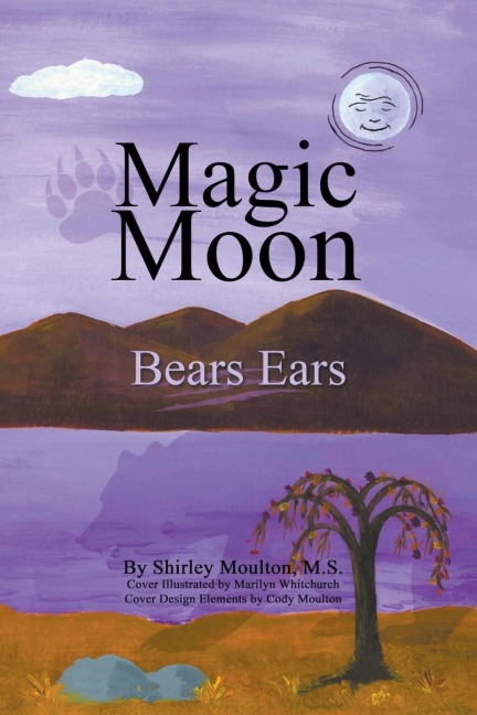 Magic Moon: Bears Ears (Vol. 5)