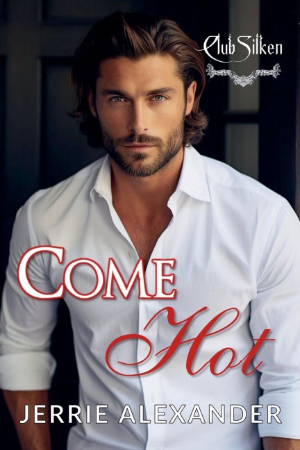 Come Hot