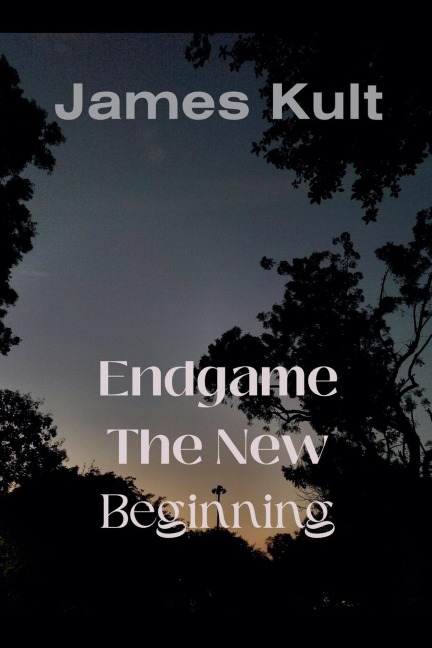Endgame: The New Beginning