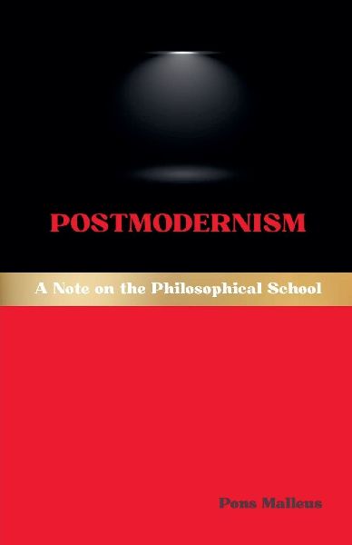 Postmodernism: A Note on the Philosophical School
