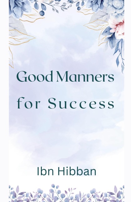 Good Manners  for Success