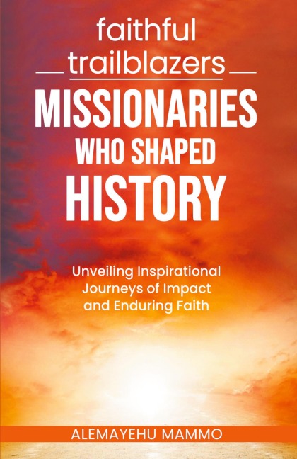 Faithful Trailblazers