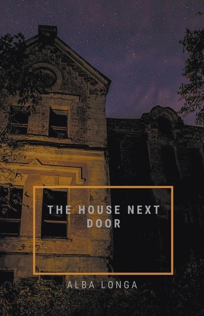 The House Next Door
