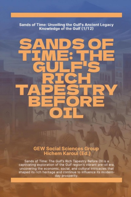 Sands Of Time: The Gulfs Rich Tapestry Before Oil