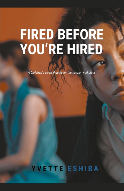 Fired Before Youre Hired