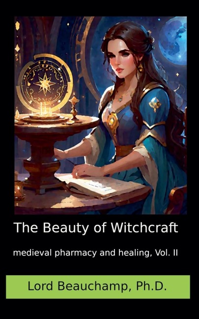 The Beauty of Witchcraft, Vol. II