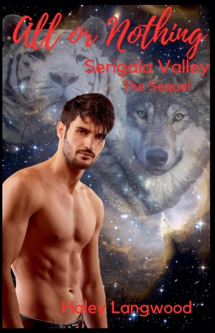 All Or Nothing Serigala Valley the Sequel