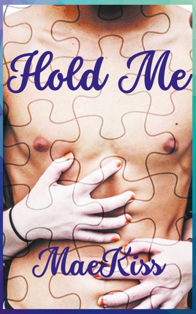 Hold Me