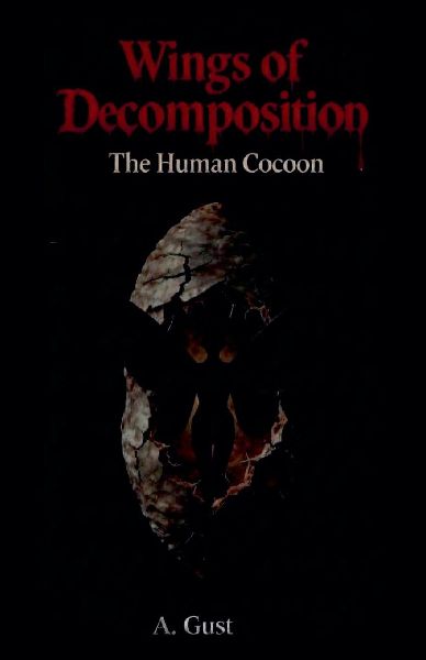 Wings of Decomposition: The Human Cocoon
