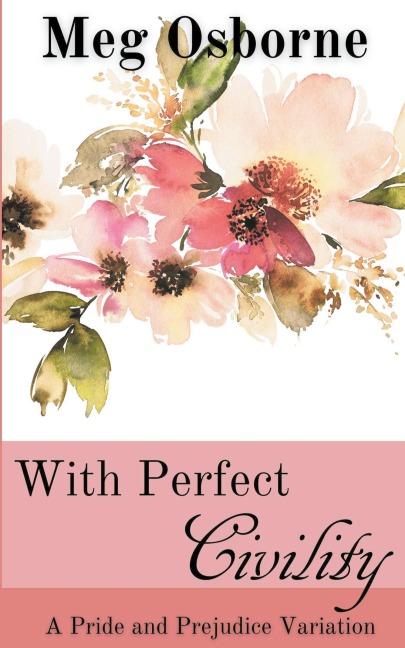 With Perfect Civility