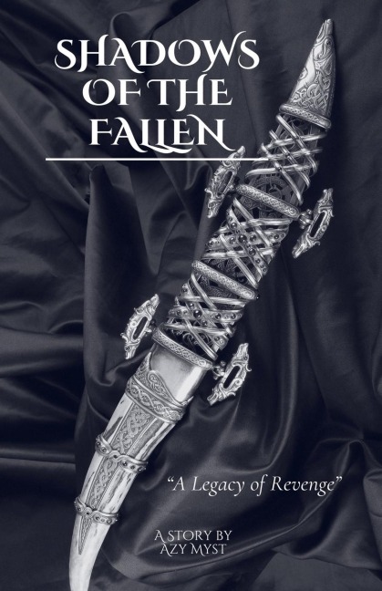 Shadows of the Fallen: A Legacy of Revenge