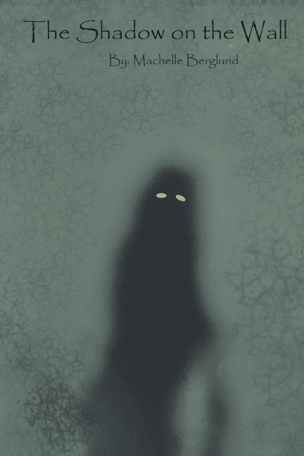 The Shadow on the Wall