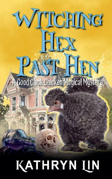 Witching Hex Past Hen