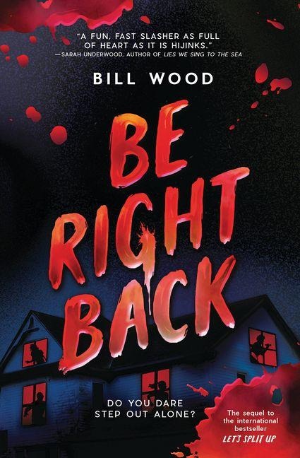 Be Right Back (Let's Split Up #2)