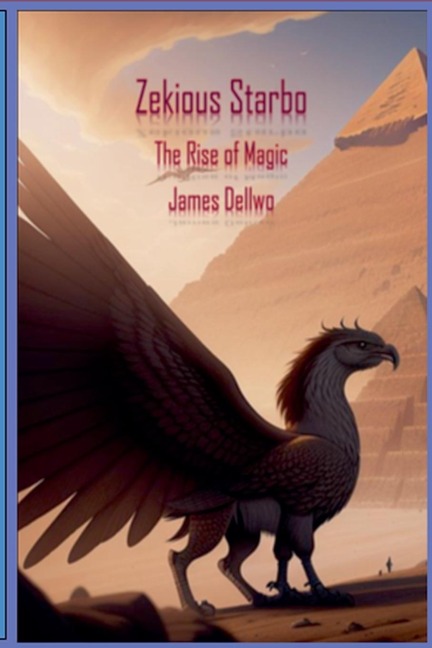 Zekious Starbo: The Rise of Magic