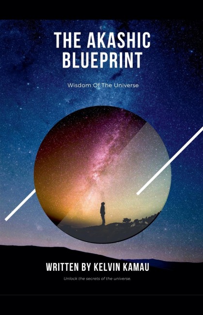 The Akashic Blueprint - Wisdom of The Universe
