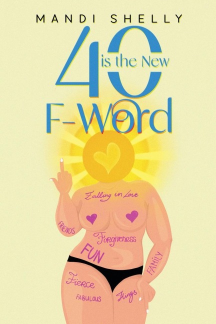 40 is the New F-Word