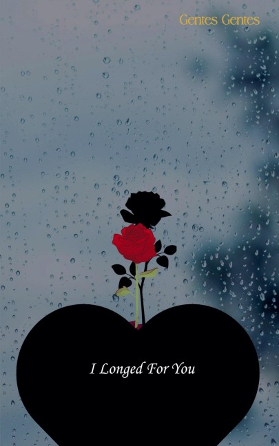 I Longed For You