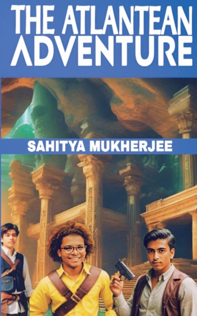 THE ATLANTEAN ADVENTURE