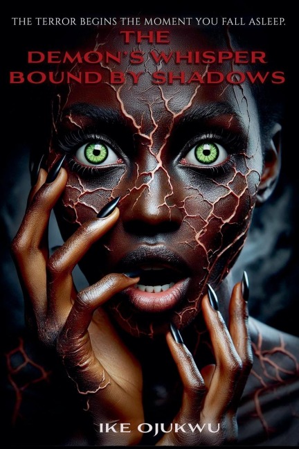 The Demons Whisper: Bound by Shadows