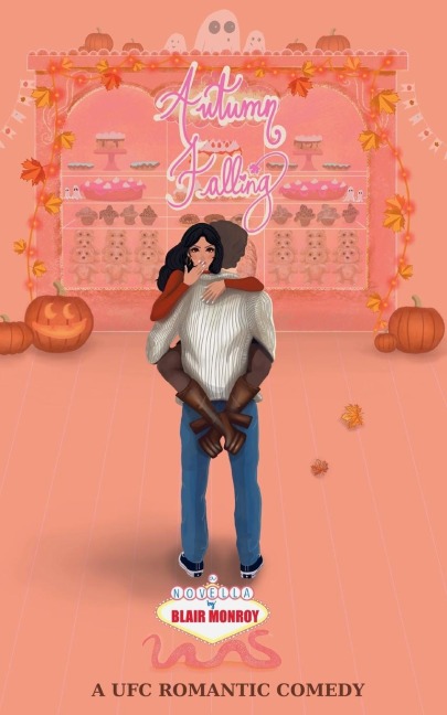 Autumn Falling: A UFC Romantic Comedy