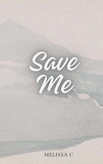 Save Me