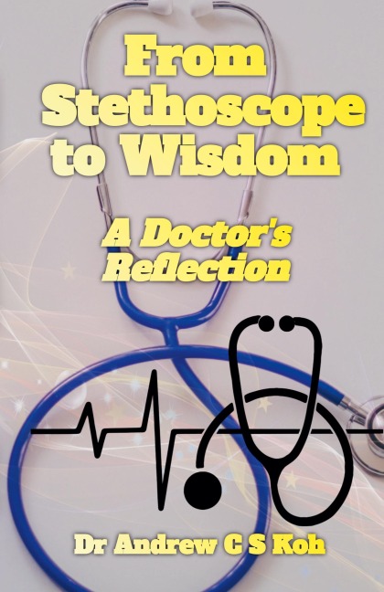 From Stethoscope to Wisdom