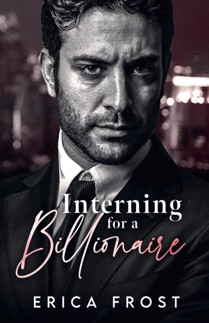 Interning For A Billionaire