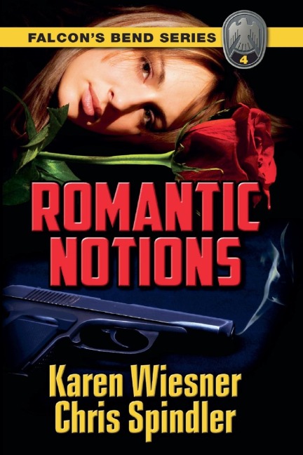 Falcons Bend Series, Book 4: Romantic Notions