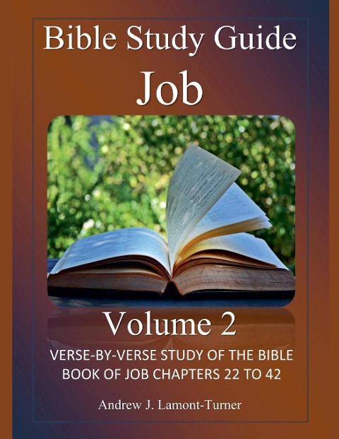 Bible Study Guide: Job Volume 2