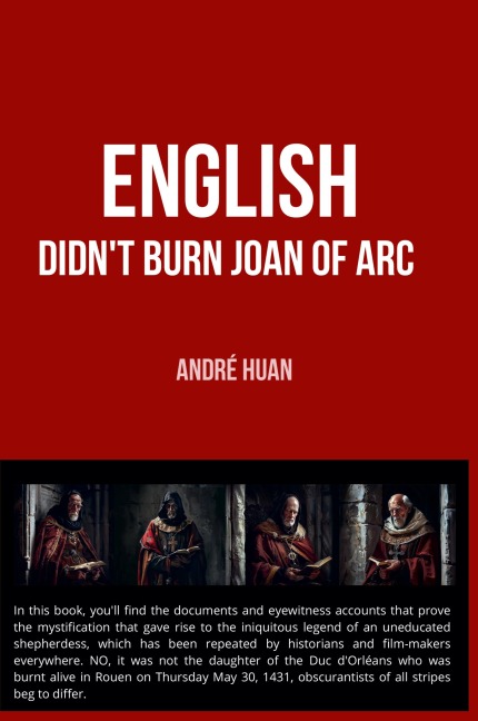 ENGLISH DIDNT BURN JOAN OF ARC
