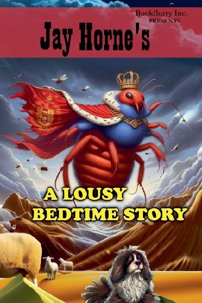 Jay Hornes A Lousy Bedtime Story