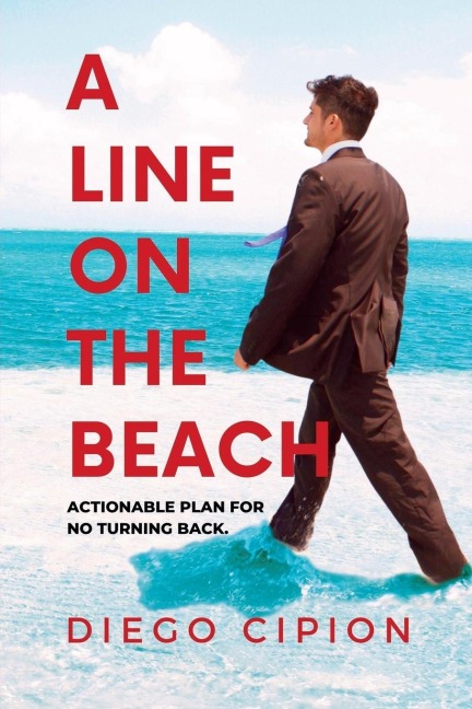 A Line on the Beach: Actionable Plan