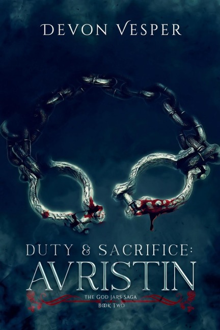 Duty & Sacrifice: Avristin