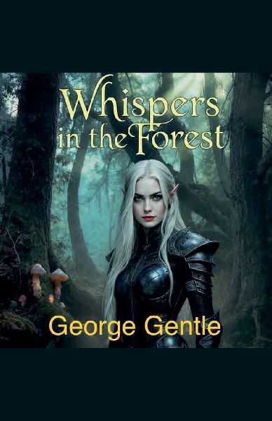 Whispers in the Forest