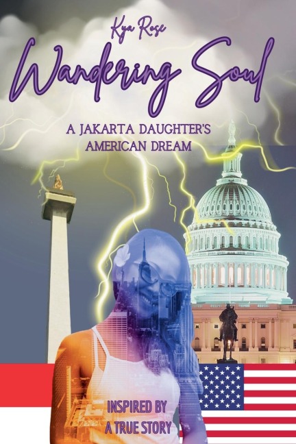 Wandering Soul: A Jakarta Daughters American Dream
