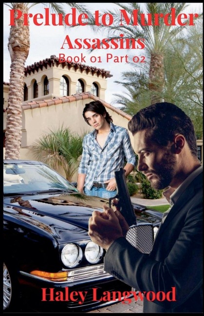 Prelude to Murder Assassins Book 01 Part 02