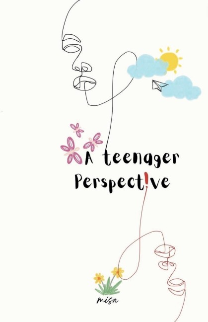 A Teenager Perspective