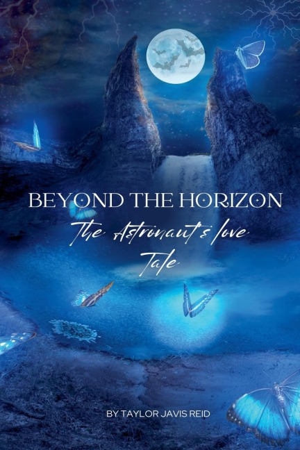 Beyond the Horizon: The Astronauts Love Tale