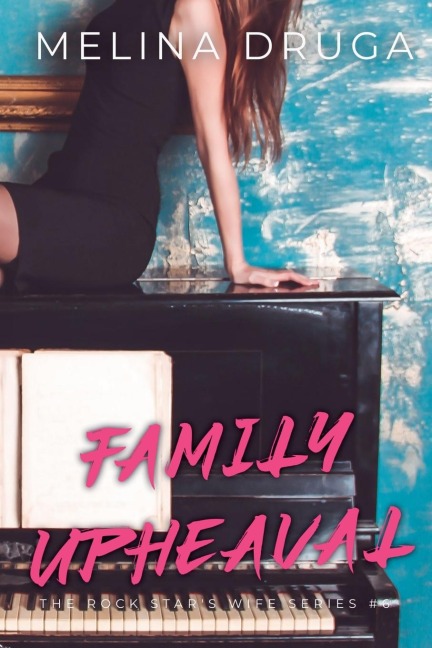 Family Upheaval