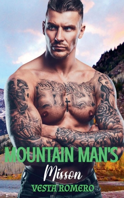 Mountain Mans Mission