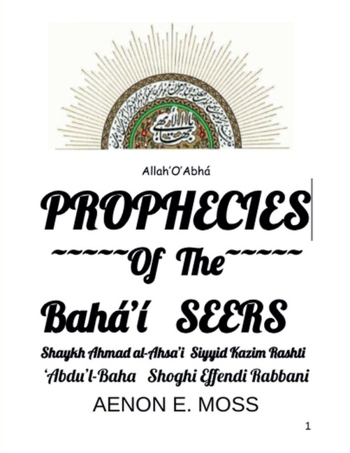 Prophecies of the Bahai Seers