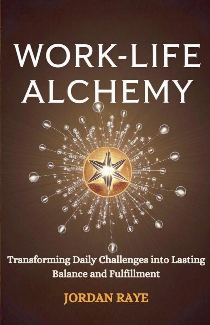 Work life Alchemy