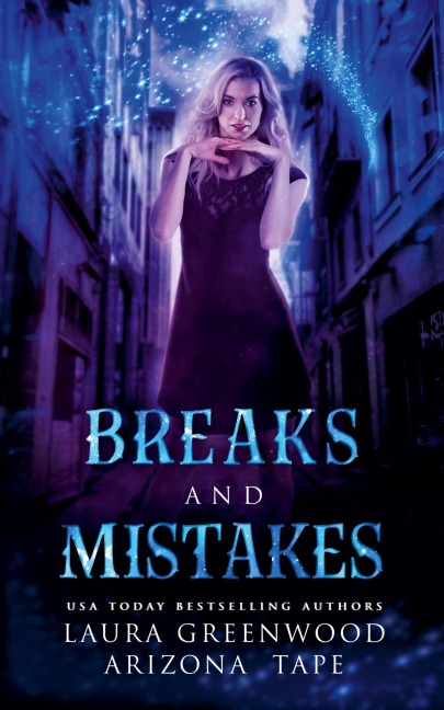 Breaks And Mistakes