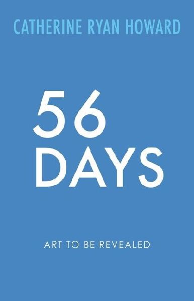 56 Days