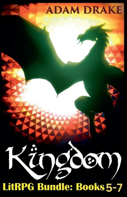 Kingdom LitRPG Bundle: Books 5-7