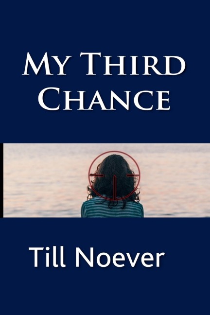 My Third Chance